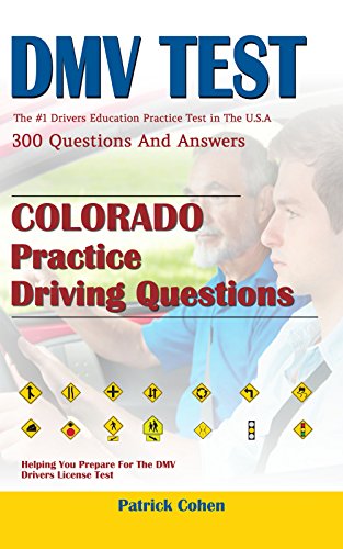 √[PDF] DOWNLOAD] Colorado DMV Permit Test: 200 Driver's Test Question ...
