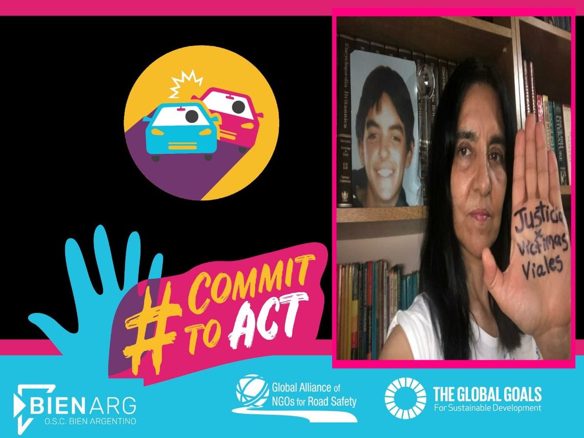 La Vida es nuestro Derecho. La Seguridad Vial es un Derecho. Justicia para las Victimas Viales. @madresdeldolor y @FamiliasconF se unen a la campaña mundial de @RoadSafetyNGOs #CommitToAct