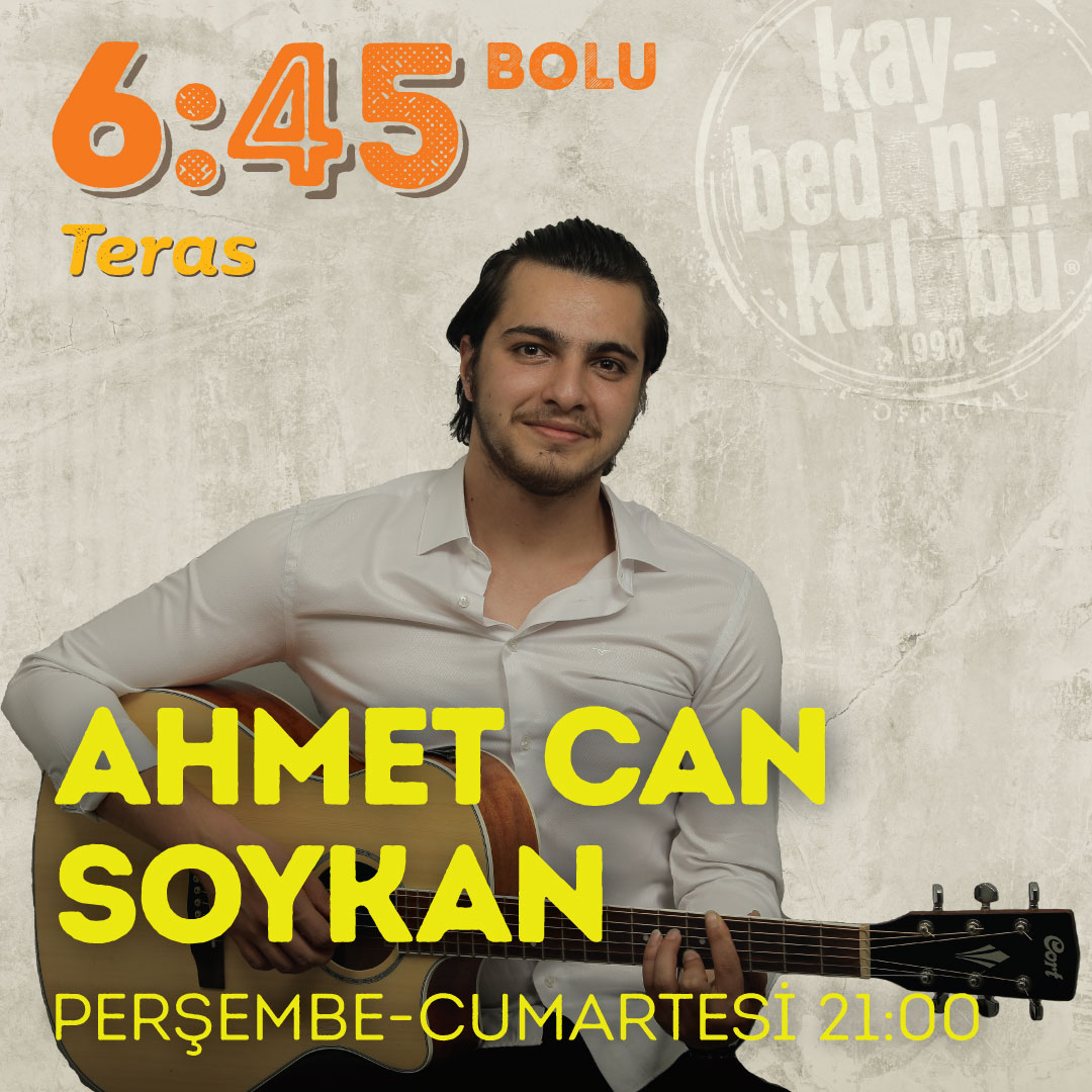 Ahmet Can Soykan, Her Perşembe ve Cumartesi günü saat 21:00'de 6:45 KK Bolu Teras Sahnesinde.⁠
⁠
⁠
#645kkbolu #bolu #durmaksızınmüzik
