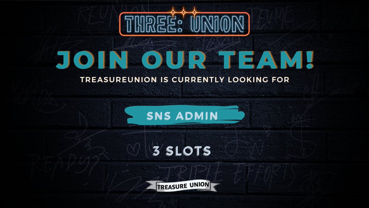 [  ] 𝐖𝐄’𝐑𝐄 𝐇𝐈𝐑𝐈𝐍𝐆!Dedicated Treasure Makers are needed as SNS admins who can help  @TREASUREunion team regulate  @OneForTREASURE's sub-accounts upon transfer of ownership. For interested applicants, please fill out the form attached.   http://bit.ly/TUSNS 