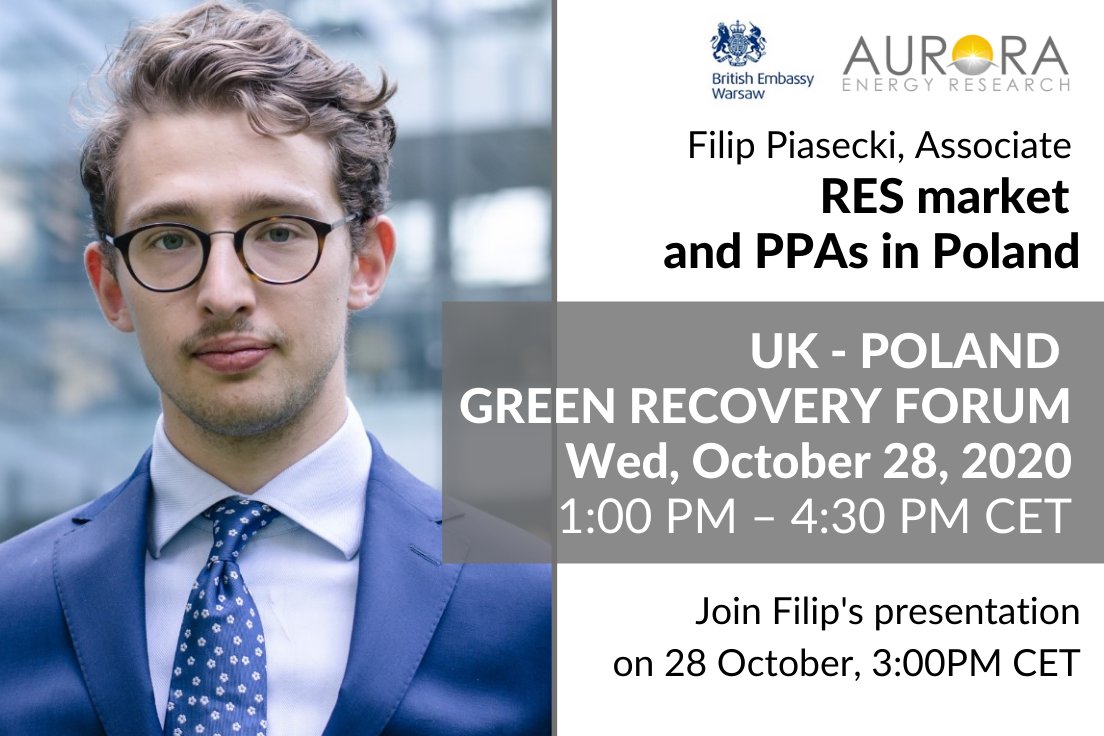 Aurora Energy Research (@auroraer_oxford) on Twitter photo We are glad to announce that <a href="/PiaseckiFilip/">Filip Piasecki</a> will hold an introductory presentation on #RES market and #PPAs in Poland at Green Recovery Forum organised by the British Embassy Warsaw!
Save your online seat here: eventbrite.com/e/british-emba… #renewables #renewableenergy #GreenRecovery We are glad to announce that <a href="/PiaseckiFilip/">Filip Piasecki</a> will hold an introductory presentation on #RES market and #PPAs in Poland at Green Recovery Forum organised by the British Embassy Warsaw!
Save your online seat here: eventbrite.com/e/british-emba… #renewables #renewableenergy #GreenRecovery
