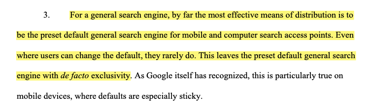 The lawsuit's claims are hugely dependent on the idea that being the default search engine on a browser or operating system gives you immense power over what those users do.There are two possible reasons people use Google: because they like it, or because of these defaults.