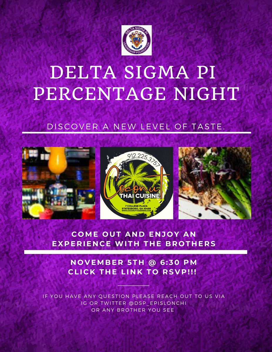 dsp_epsilonchi's tweet image. Come out and enjoy a meal with the brothers of Epsilon Chi! Click the link in our bio to RSVP! We’ll see you there! 💜💛 

#SouthernNotState #georgiasouthern #gsu