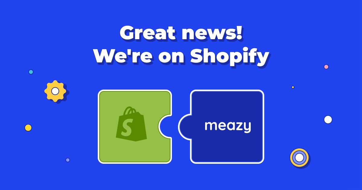Great news!✅👥
Our team at #Meazy is excited to announce that we’re now available on #Shopify. Connect in one click and increase revenue for your store with best-in-class #retargeting!
Install now: apps.shopify.com/meazy