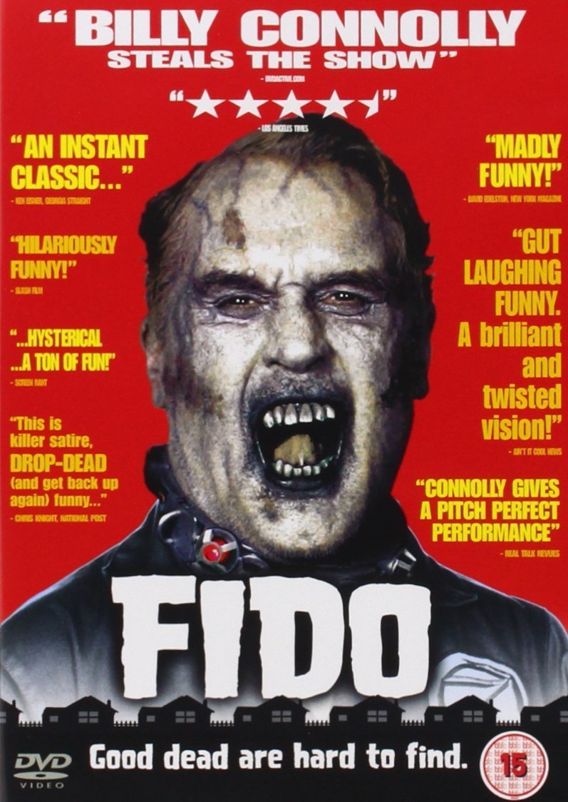 Fido:This is barely a horror movie but it's about zombies and I love it. A spiritual successor to Night of the Living Dead, a little ticky-tacky 60's community in a world where the zombie plague happened, but they got it under control and monetized it.