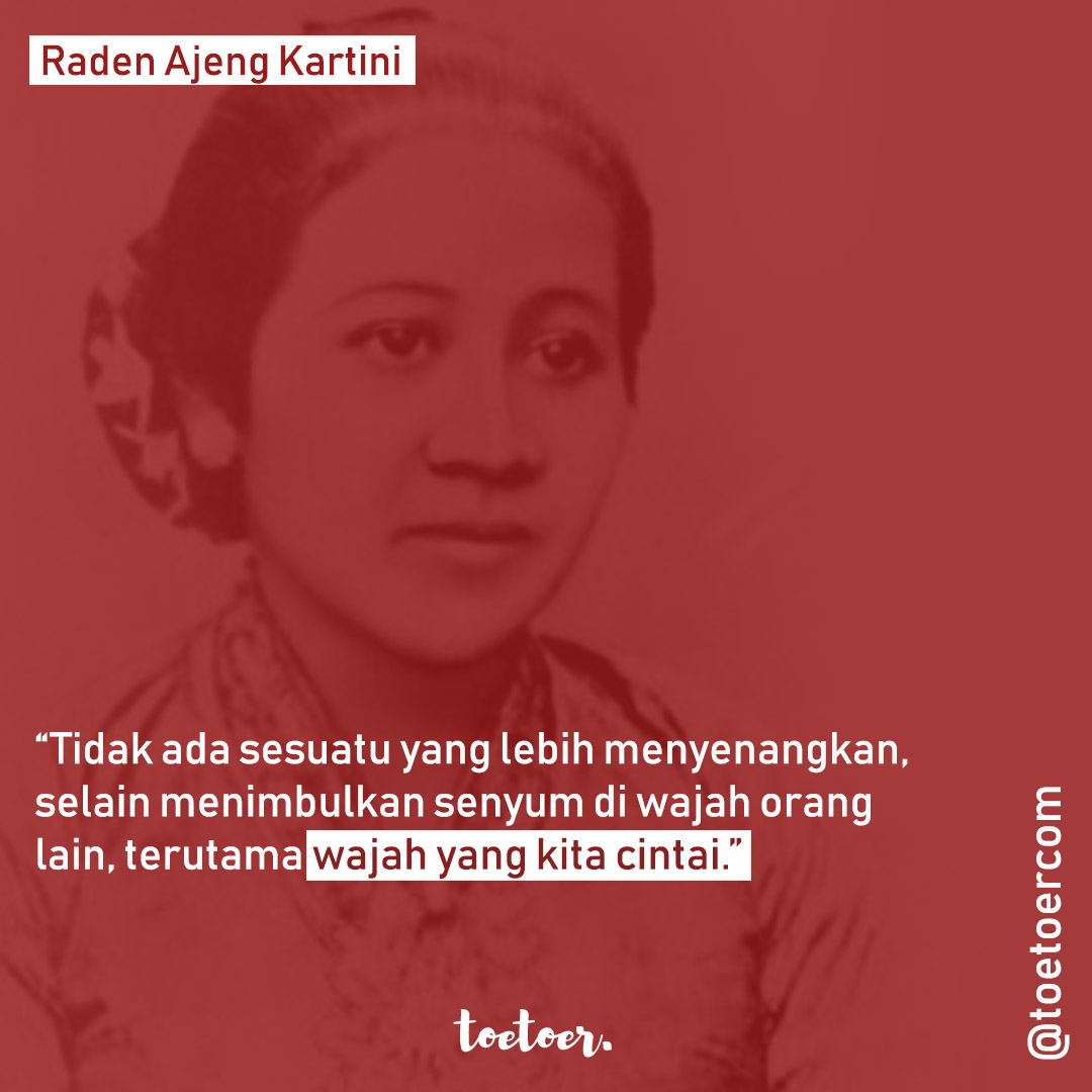 toetoercom's tweet photo. Tidak ada sesuatu yang lebih menyenangkan, selain menimbulkan senyum di wajah orang lain, terutama wajah yang kita cintai. - R.A Kartini.
Udah tersenyum hari ini? :)
_
#bertoetoer #kartini #perempuantangguh https://t.co/3wxzI1oCsH