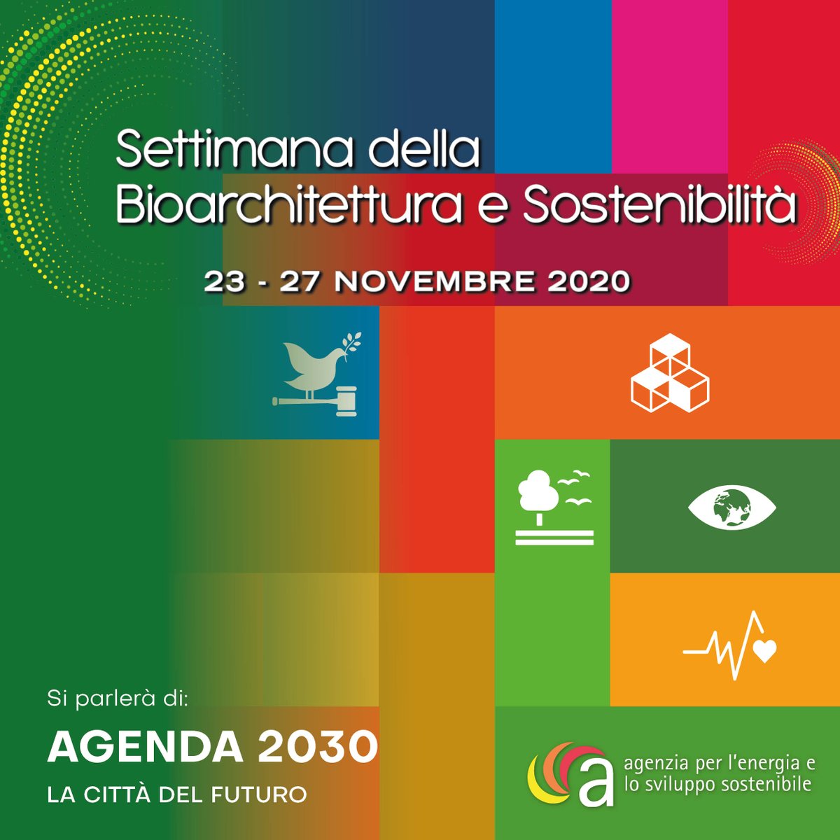 🌈La città del futuro non può che essere legata agli Obiettivi di Sviluppo Sostenibile dell'Agenda 2030 dell'ONU.
Una sessione per parlare di questo tema. Quando?
Seguici su settimanabioarchitettura.it per scoprirlo.
A breve online il programma completo 😎