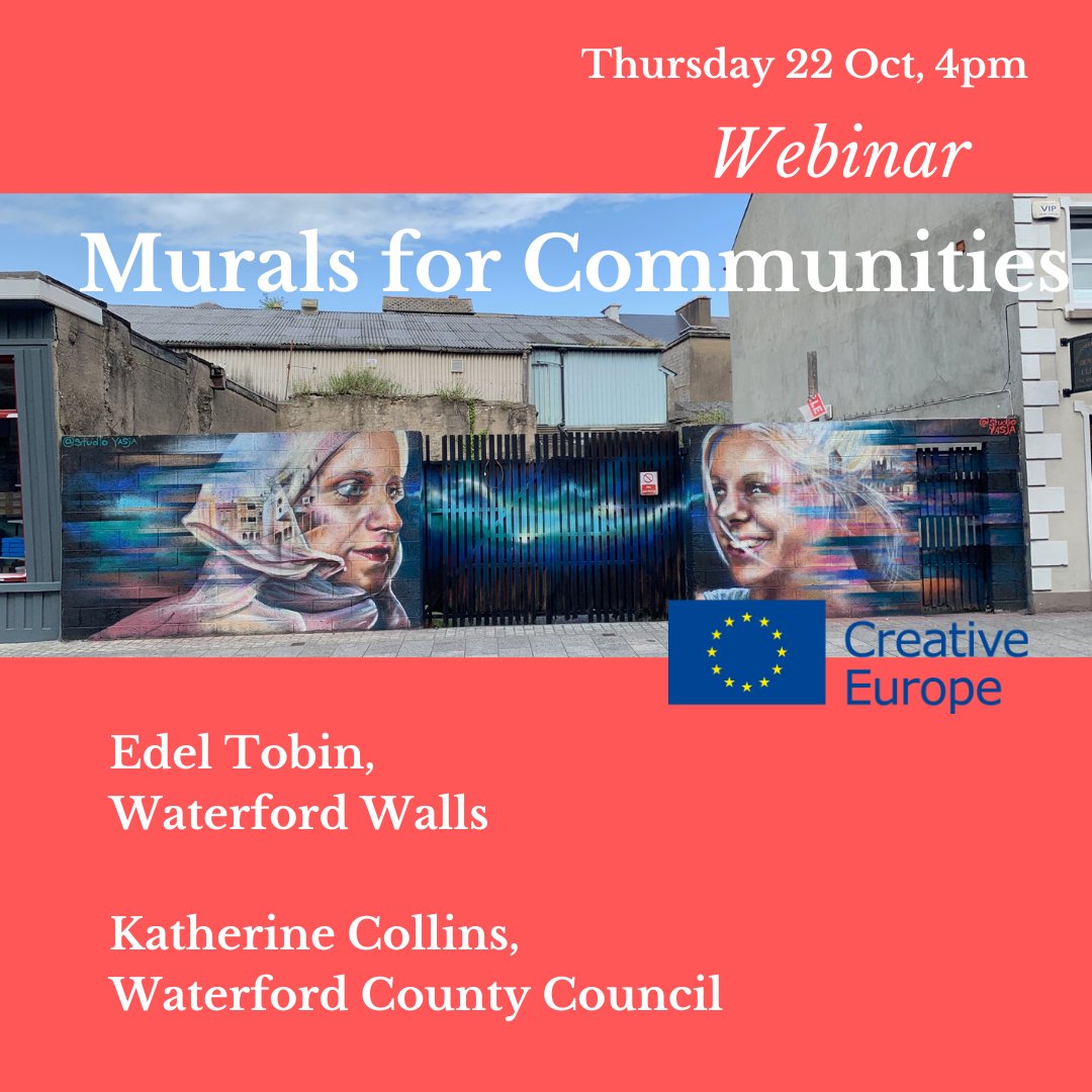 CEDCultureIE's tweet photo. Join us at 4pm this Thursday 22 Oct for our next webinar featuring Murals for Communities project with Edel Tobin from @WaterfordWalls &amp; Katherine Collins, Waterford County Council - #murals #EUfunding #streetart

Register: https://t.co/7Th5pYBcjh https://t.co/pfyoefU3B4