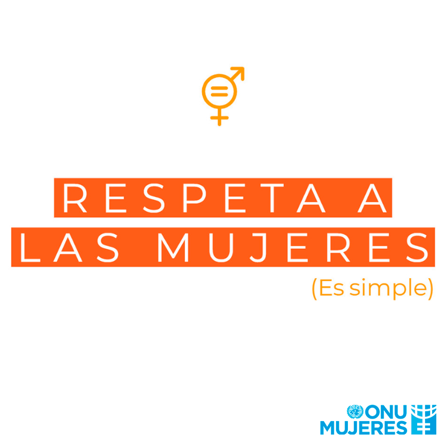 ONUMujeres's tweet photo. 📌Respeta a las mujeres. https://t.co/C8ESYAEFAN