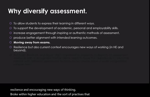 Why diversify assessment? ***BUT don't have too many forms across programmes! #NewApproaches to assessment and feedback #AuthenticAssessment