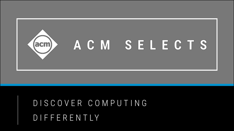 acmeducation's tweet photo. Check out #ACMSelects, regularly published shortlists curated for both emerging &amp; established computing professionals &amp; incl. both ACM &amp; non-ACM resources, incl. @ACMDL content opened to all Selects viewers.

The first Select is "Getting Started With Computer Science."

#CS https://t.co/90CFQOQuyV