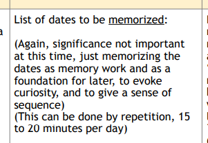 Here, they want the children to memorize historical dates.But NOT learn what those dates MEAN! This isn't about learning or thinking. It's about turning our children into homogeneous automatons who are practiced at shutting up and doing as their told.