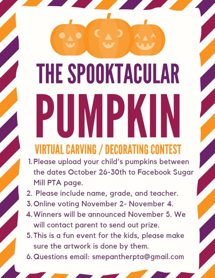 sugarmillpride's tweet photo. @sugarmillpride Panthers, here's an exciting virtual event for you. Thanks to our amazing PTA for sponsoring our first ever Spooktacular Pumpkin Carving/ Decorating contest. Details on the flyer. We cannot wait to see your creativity shine through! https://t.co/IEC2Qi3Ei0