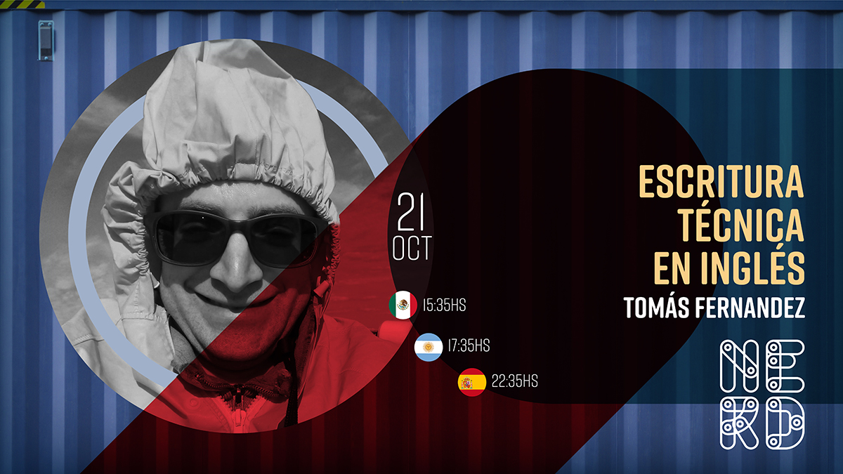nerdearla's tweet photo. ⁉️ ¿Necesitás perfeccionar tus recursos para escribir mejor inglés técnico?💻Entonces la charla de @TomFernBlog “Escritura técnica en inglés” es para vos. Arranca en minutos en el #ContainerVerde 👉https://t.co/lOARk1kJbG 🤓#nerdearla #technicalwriting https://t.co/vzAD2VlyfI