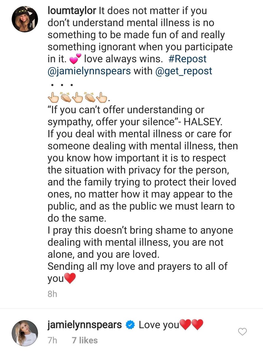 When Kanye was in the news, Jamie Lynn shared a message about mental health clearly directed towards Britney. "If you care for someone dealing with mental illness, you know how important it is to respect the situation with privacy." It was reposted by Lou Taylor.  #FreeBritney