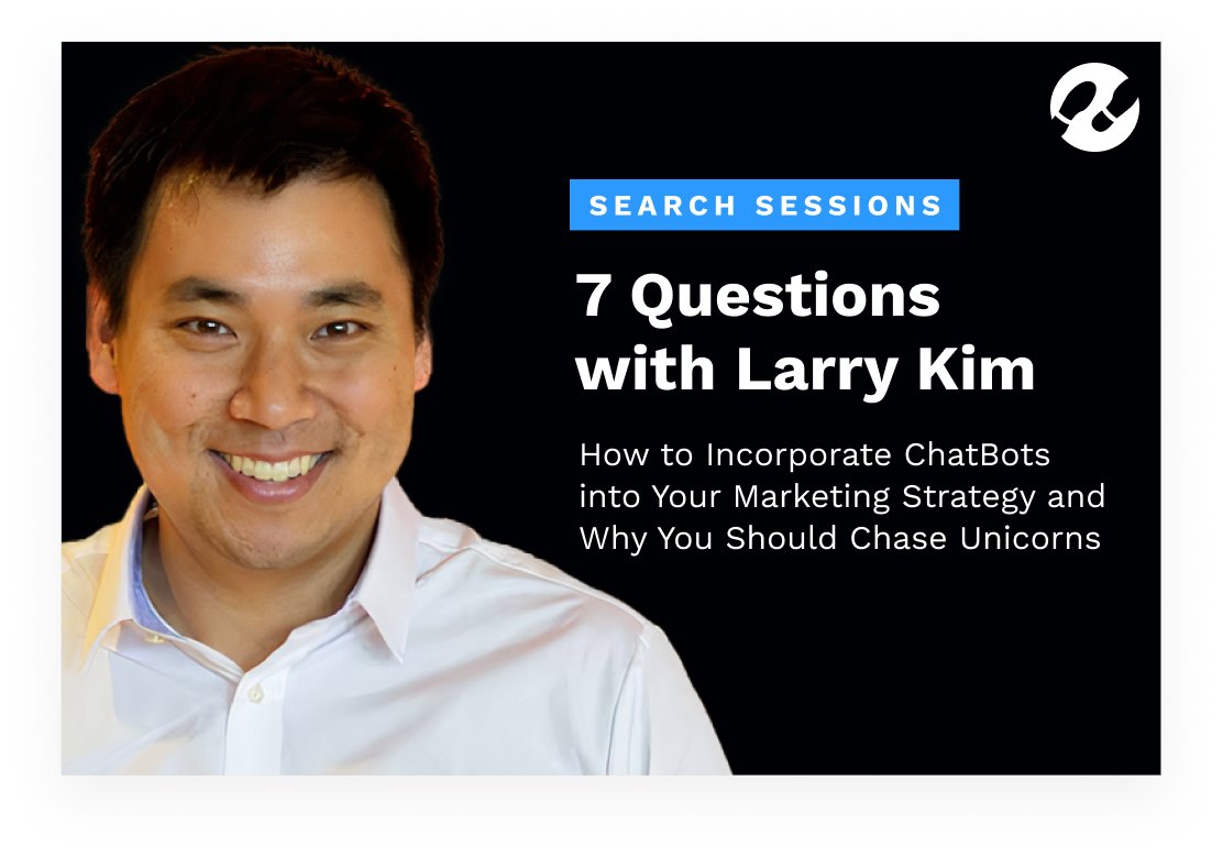 CustomersAI's tweet photo. 🚀7 Questions with Larry Kim - A search sessions special edition
@Boostability 

https://t.co/vE0KphYiQe https://t.co/2ODwLfC1TT