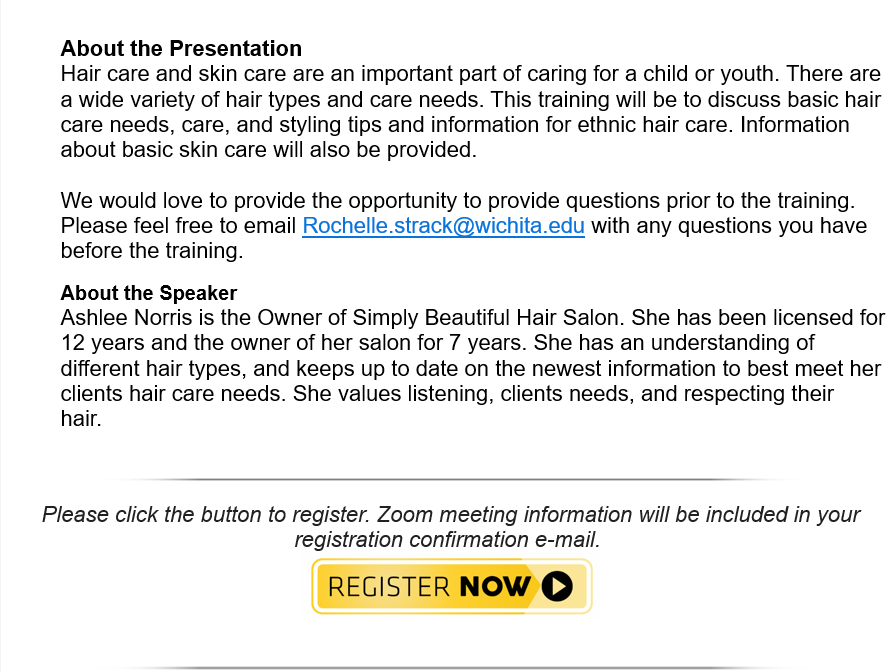 KsCaregiver's tweet photo. The Kansas Caregivers Support Network is providing a Ethnic Hair and Skin Care Training in November. We are excited to have Ashlee Norris from Simply Beautiful Hair Salon provide this training with us. #Training #Foster #Kinship

Register: https://t.co/NFpecyAfEh https://t.co/Pp9YPFrkaa
