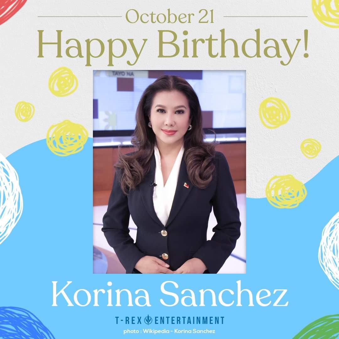Wishing Korina Sanchez-Roxas a happy 56th birthday! 