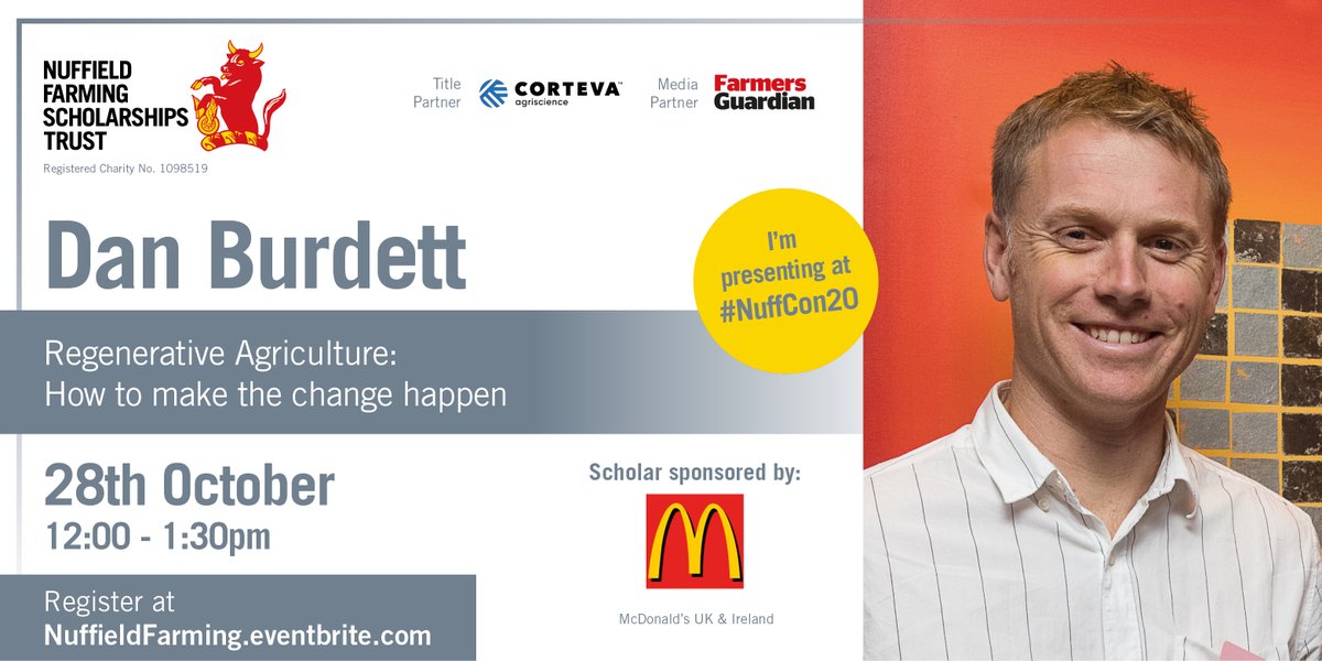 🐮Organic dairy farmer <a href="/farmerdanb/">Dan Burdett</a> will be presenting his research on how to get Regenerative Agriculture mainstream in farming in our next #NuffCon20 session "People"!🌱

One not to miss! Register at NuffieldFarming.eventbrite.com

<a href="/CortevaUK/">Corteva UK</a> <a href="/FarmersGuardian/">Farmers Guardian</a> <a href="/McDonaldsUK/">McDonald's UK</a>  <a href="/ArlaDairyUK/">Arla Dairy UK</a>