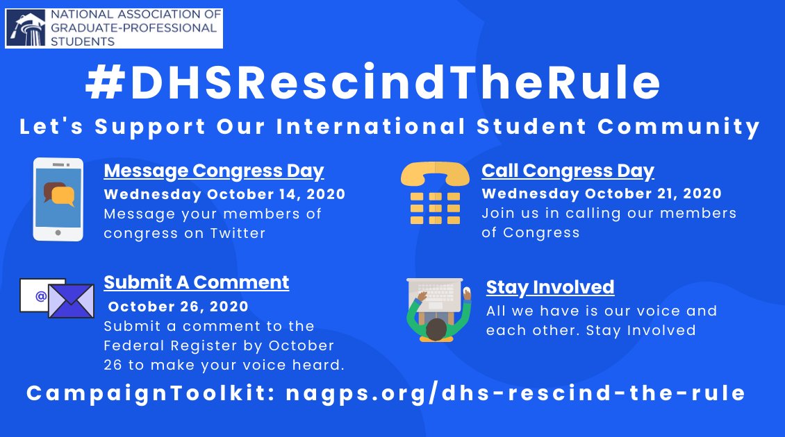 NAGPS's tweet photo. Don't forget to call and tweet at your member of congress today for the #DHSRescindTheRule #SupportIntlStudents Call Congress Day. Also remember to submit a comment the @DHSgov by October 26th. Get the campaign toolkit here https://t.co/xylnRRiuaC https://t.co/S1AFaKuwn2