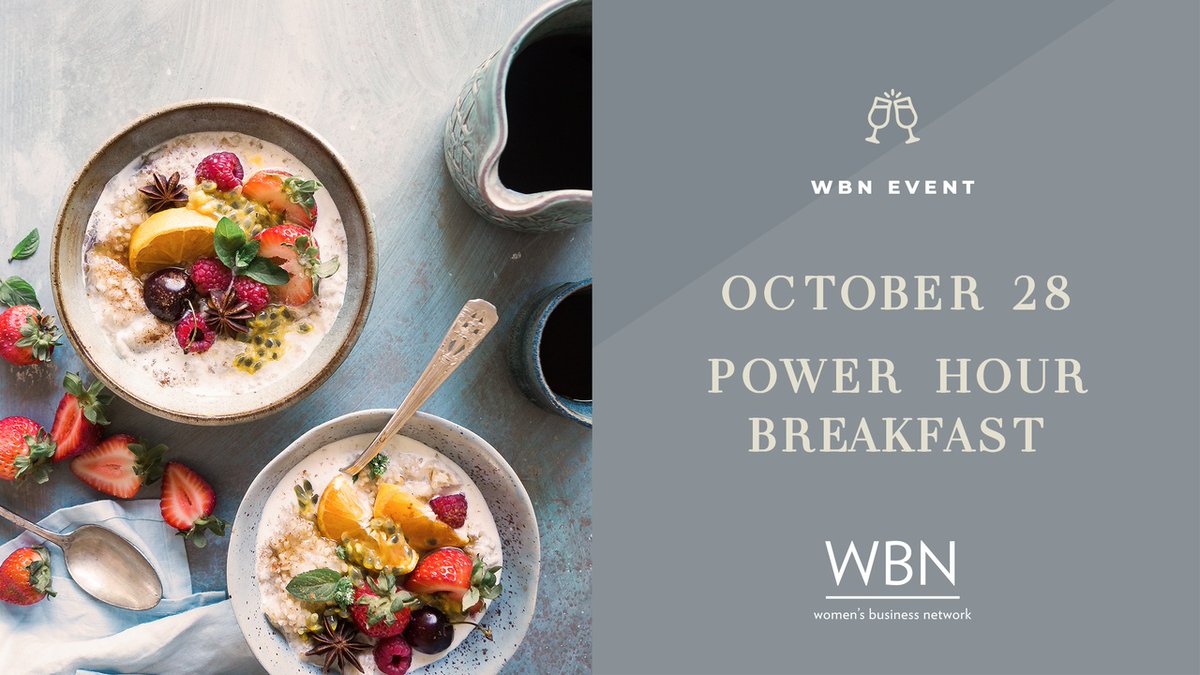 Join us on Wed, Oct 28th for a #PowerHourBreakfast! 🥞 You will have the opportunity to hear from WBN industry experts on business topics, relevant to both entrepreneurs &amp; corporate professionals. If you'd like to join us, register online before Oct 27th: bit.ly/2FRcCZr