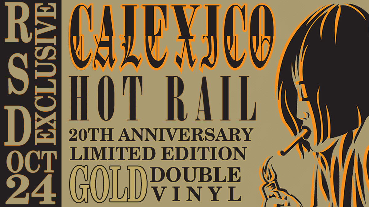 RSD EXCLUSIVE - Available this Saturday October 24th at independent record stores worldwide! For the 20th anniversary of @casadecalexico album Hot Rail, a 180 gram GOLD vinyl double LP with new cover art and more! Limited to 1500 copies! @recordstoreday #rsd2020