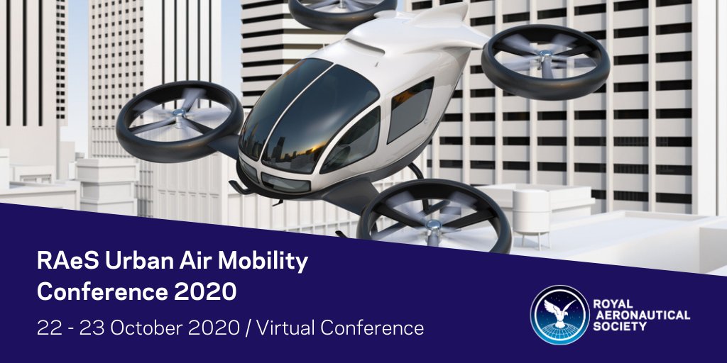 AeroSociety's tweet photo. Have you booked you place for tomorrow's RAeS Urban Air Mobility Conference?
Less than 24 hours left. Don't miss out, book now ๐ https://t.co/TZx17AgDAL
#RAeSEvents #UAM20 #UAM #UrbanAirMobility #eVTOL #SmartCities https://t.co/jPoFmvzJwT