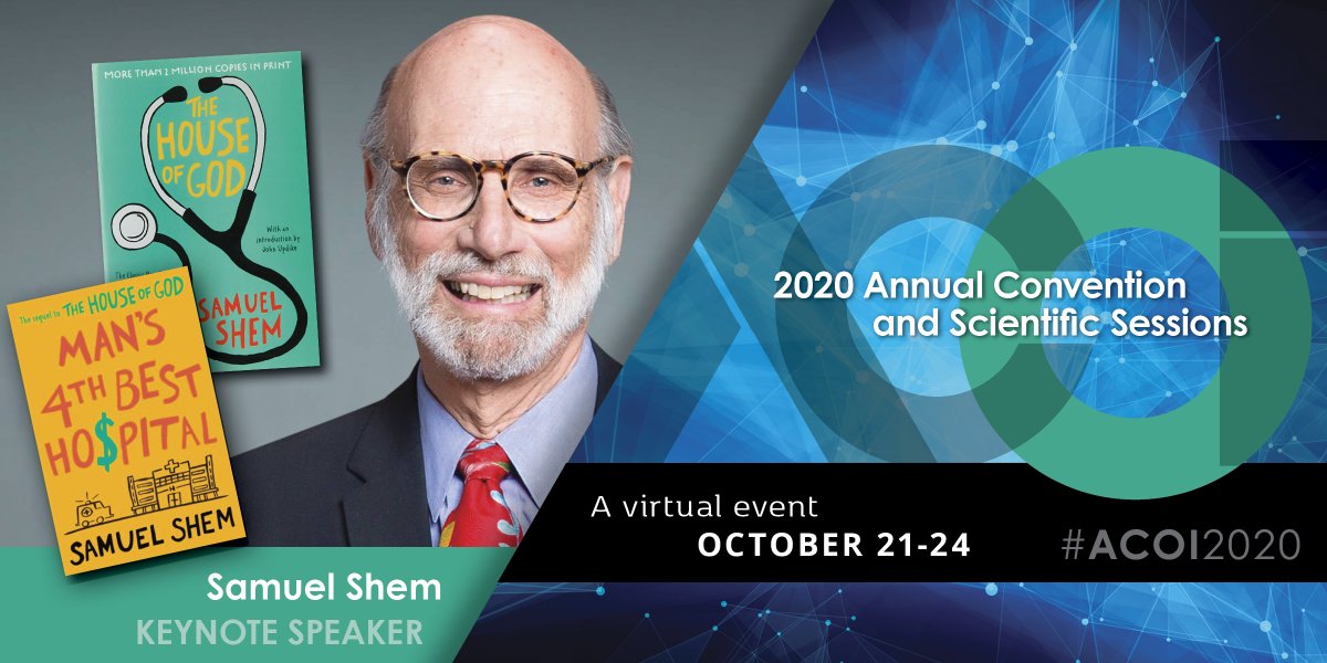 Keynote alert: Hear from Samuel Shem, bestselling author of The House of God and the sequel, Man's Fourth Best Hospital. 

Don't miss this conversation about navigating the evolving healthcare landscape w/<a href="/SamShem2/">Sam Shem</a> on 10/22 at #ACOI2020.

Register here: acoi.org/education/cont…