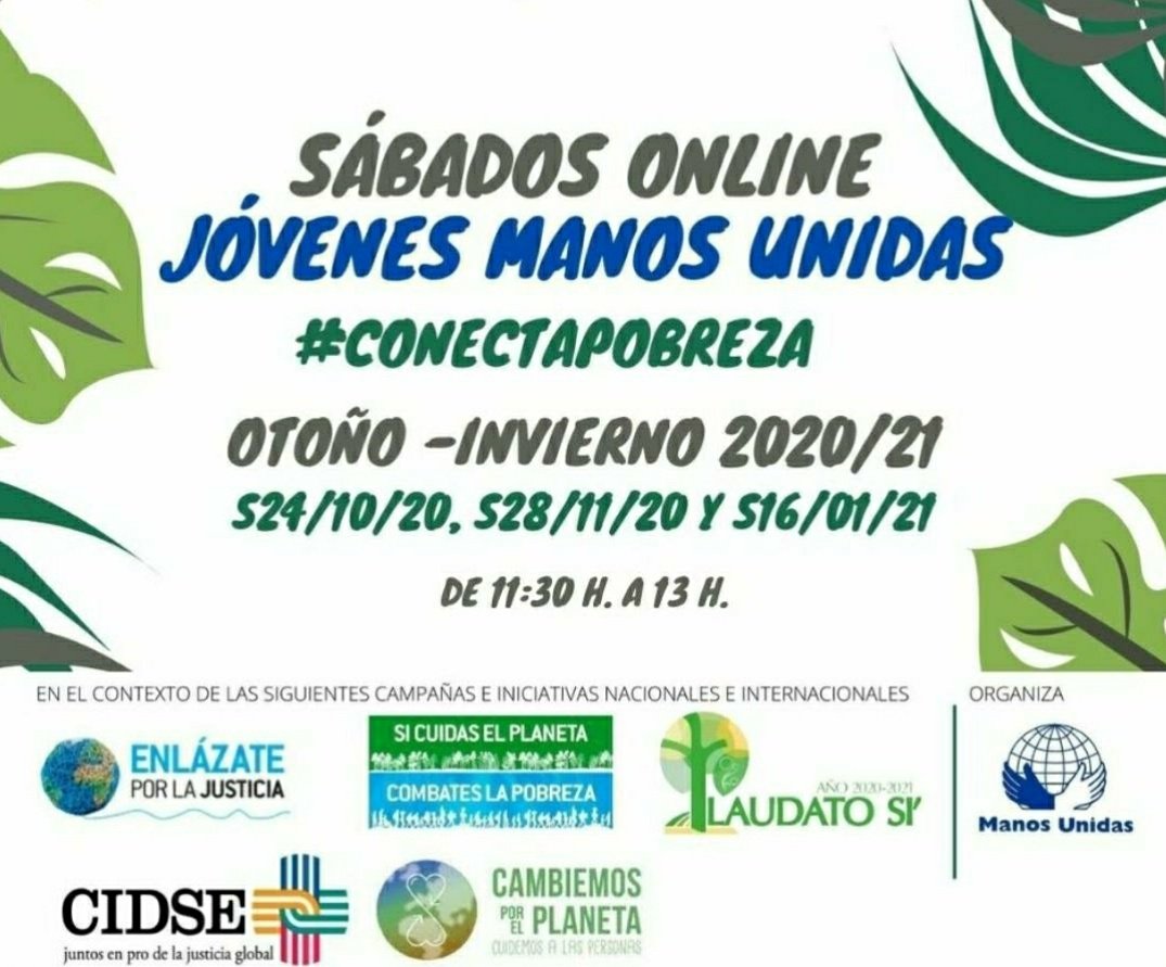 migasocial's tweet photo. 🗓 Este sábado feliz de participar en los "Sábados online - #Jóvenes @ManosUnidasONGD  #ConectaPobreza" como parte del equipo de #voluntarias de su Departamento de Campañas, con  @EnlazatePJ @CIDSE @ChangeandCare y dentro del Año #Laudatosi #laudatosiyear que impulsa @VaticanIHD https://t.co/MU7F5D5qHQ