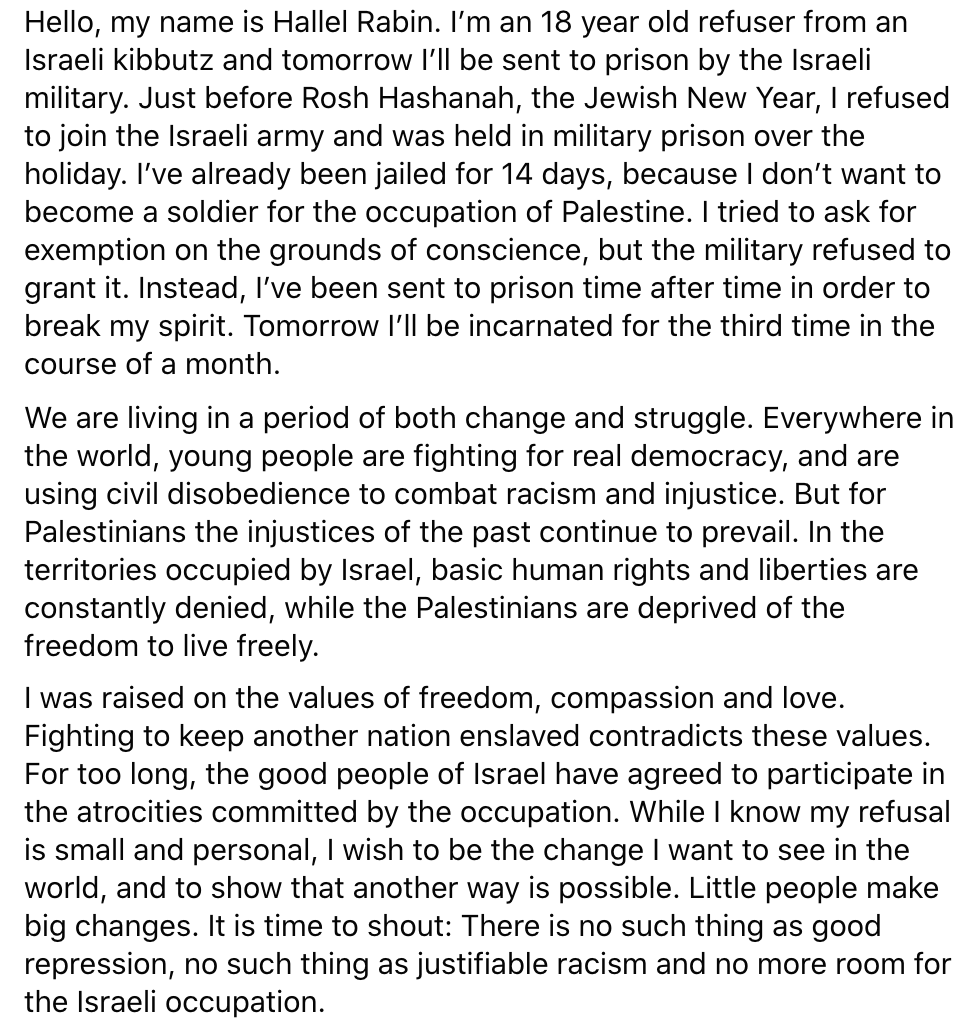 IfNotNowOrg's tweet photo. "While I know my refusal is small and personal, I wish to be the change I want to see in the world, and to show that another way is possible."
Solidarity with Hallel Rabin, who is being jailed for refusing to join the IDF because she does not want to take part in the Occupation. https://t.co/cbPgNzG674