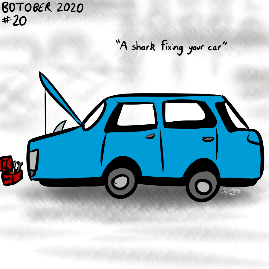  #Botober Day 20 - "A shark fixing your car" (from the "Advanced" List)[See first tweet in this thread for link to prompts]