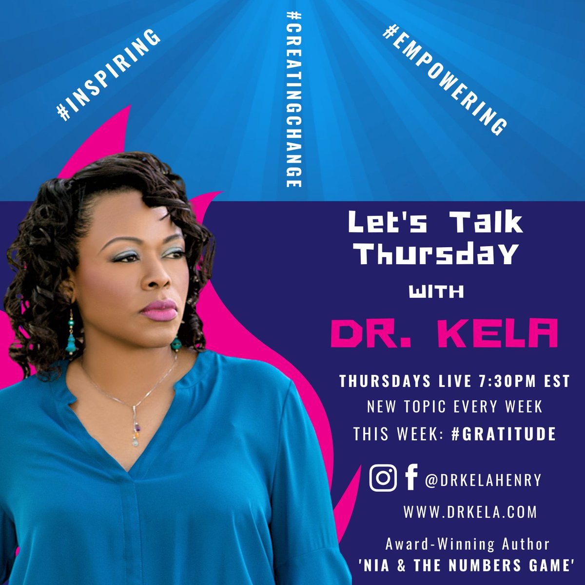 DrKelaHenry's tweet photo. #LetsTalkThursday with Dr. Kela, edition 10.21.2020! Tomorrow, we're talking about #gratitude. What are you grateful for today? Tune in at 7:30 PM (EST) on Facebook &amp; on Instagram (@drkelahenry) 

#livestream #livestreaming #live #facebooklive https://t.co/FNNBJ0fnBf