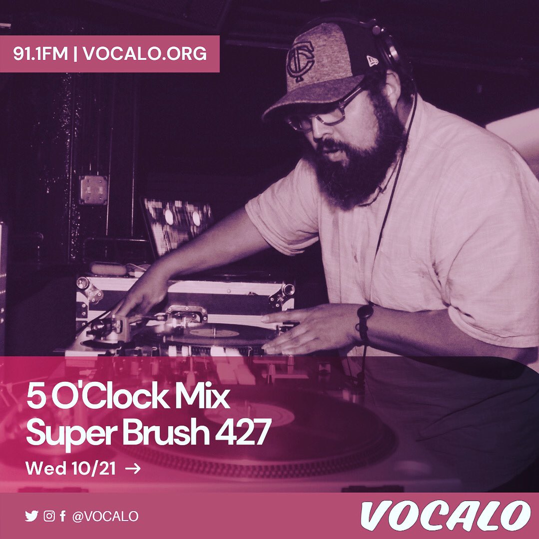 Check out DJ Super Brush 427 today on the "5 O'Clock Mix" (5-6pm CST) @vocalo 91.1fm 10.21.20 hosted by Jesse De La Pena https://t.co/CyGk18iGv1 #TeamVocalo #Downtempo #HipHop #Disco https://t.co/FzFVkvBsDv