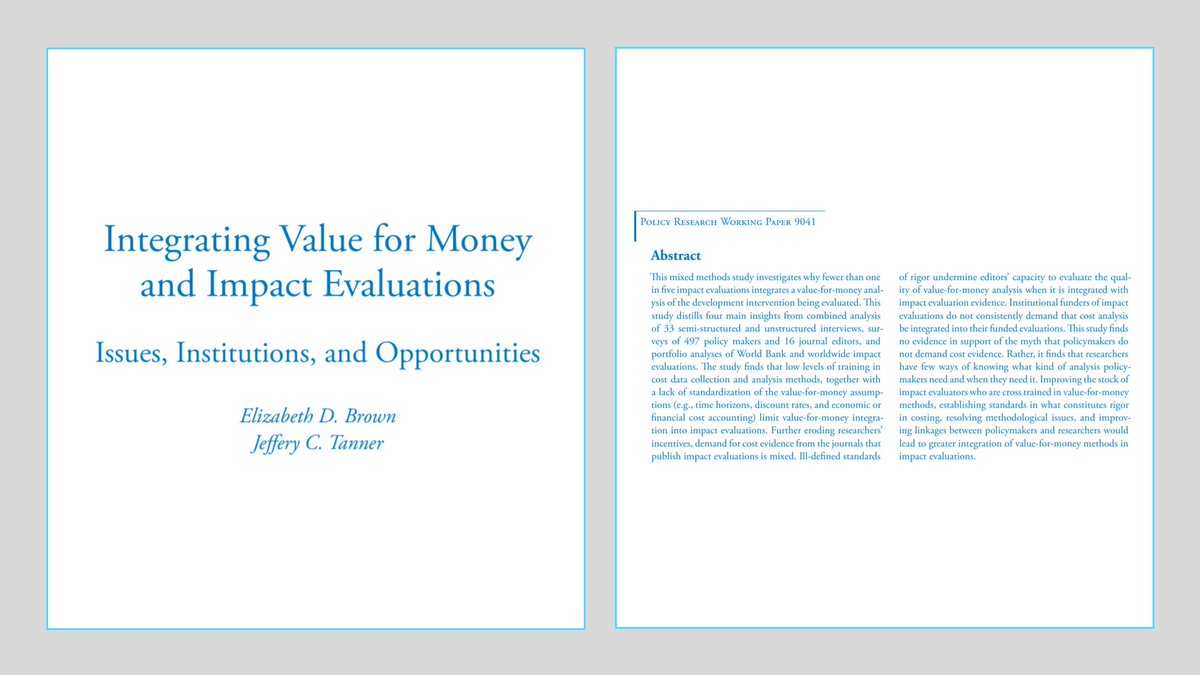 Brown ( @CEGA_UC) and Tanner ( @WorldBank) give more systematic thoughts on why there isn’t more cost analysis in evaluations based on a survey of hundreds of policy makers and more than a dozen journal editors.  https://openknowledge.worldbank.org/handle/10986/32586