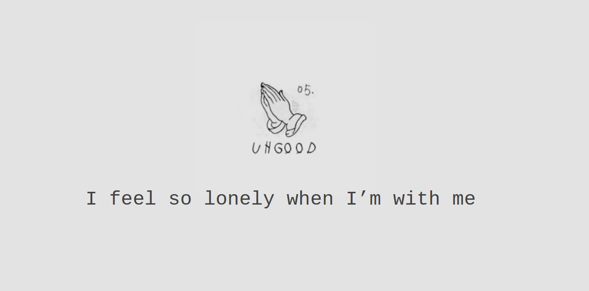 "uhgood" gives the other side of the quest of self-improvement. Wanting to chase the ideal version of you leaves you overly critical of your current self. Wanting to reach the "real me" makes me feel uncomfortable with the current "me". The motif of loneliness comes back again +