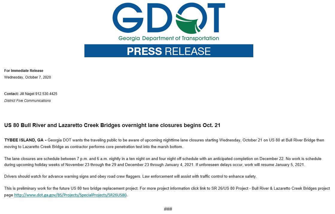 ChathamEMA's tweet image. Our partners at the Georgia Department of Transportation shared that starting today, 10/21, US 80 at Bull River Bridge moving to Lazaretto Creek Bridge will have nightly lane closures between 7pm and 6am in a ten night on and four night off schedule until 12/22. #UseCaution