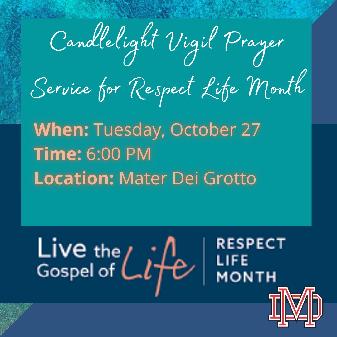 mdhsASB's tweet photo. MD Students! Campus Ministry &amp; Activities  are holding a Candlelight Vigil Prayer Service for Respect Life Month. If you would like to attend, please RSVP using the link sent to you or stop by the Activities Office. #MDASB #MDCampusMinistry #TogetherWeAreMDUnited #RespectLife https://t.co/F2RptbRg6S