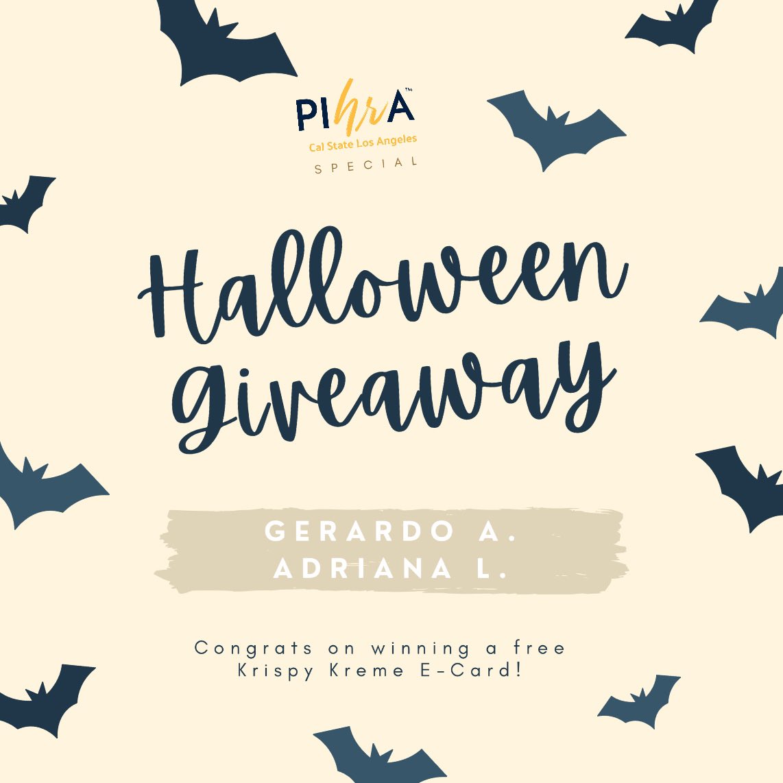 CSULA_PIHRA's tweet image. Muahahah today’s giveaway was extra wicked... Congrats Gerardo and Adriana on winning the Krispy Kreme e-cards! We promise they’re not haunted 👻🎃
