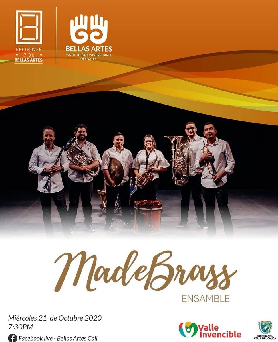 BellasArtesC's tweet photo. Esta noche, @Beethoven730 nos trae a #MadeBrass Ensamble en su jornada de conciertos virtuales.
¡Vívelo por #FacebookLive de Bellas Artes Cali! Te esperamos. https://t.co/rFCsJn6Ubn