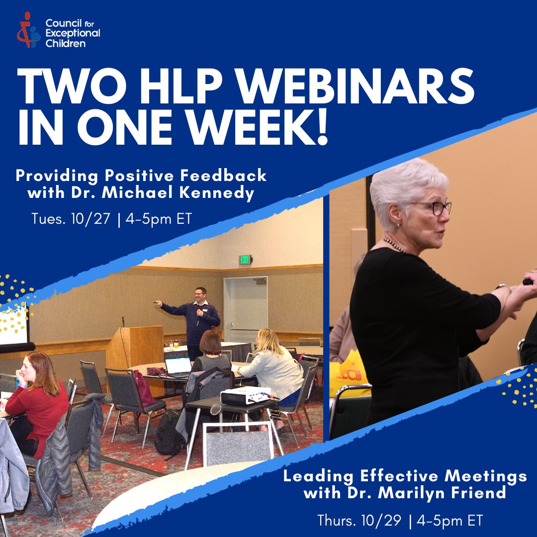 The best thing you can do during distance learning is rely on evidence-based practices. So, join us next week for our next round of webinars on some of the most important #HLPs! From providing feedback to avoiding *THOSE* meetings, learn more &amp; register at exceptionalchildren.org/events
