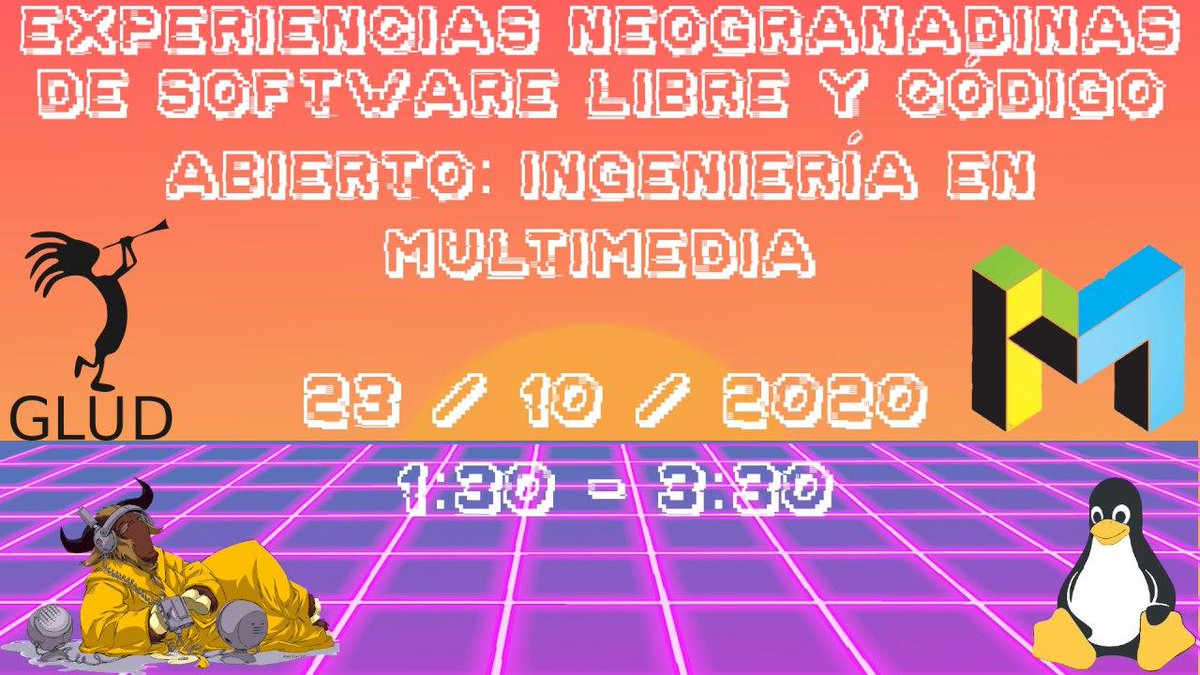 grupo_glud's tweet photo. Te invitamos a participar de la semana de ingeniería en multimedia de la Universidad Militar Nueva Granada, en el evento de software libre.

Día : viernes, 23 de octubre 2020
Hora : 1:30pm - 3:30pm
Enlace : https://t.co/D1K3mJWl4y
Invitado : Juan Felipe Rodríguez (Miembro GLUD)👻 https://t.co/b6rq22xo4T