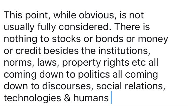 9. Tying all of the above together, including the notes, & leading us to our next point, all of this is highly dependent on state, legal, institutional, accounting, market & social artifacts, customs, norms, metrics, fictions, frauds, forces & so on.