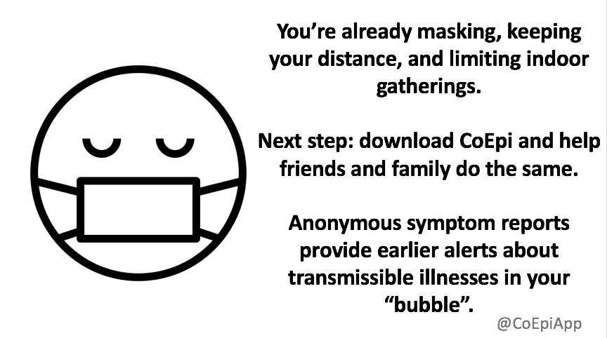 CoEpiApp's tweet photo. Want to protect your family &amp; friends ‘bubble’? Help them download CoEpi so you can anonymously send symptom reports &amp; create an early warning system for transmissible illnesses that reach your ‘bubble’.

iOS users: https://t.co/OkWNihgQnU
Android users: https://t.co/4MVogGg2IA https://t.co/jDgFuMNoRM