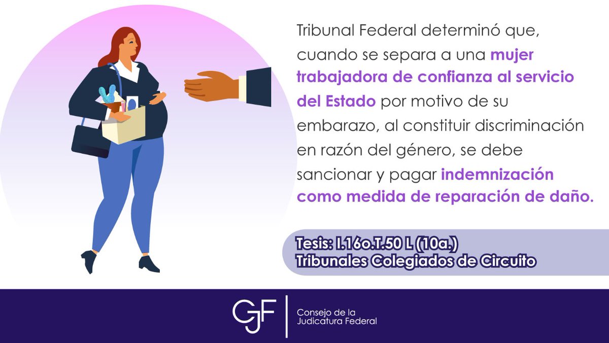 La separación de una trabajadora al servicio del Estado motivada por su embarazo, es ilegal. Aun cuando tenga la categoría de confianza; porque constituye, por sí misma, una discriminación por razón de género bit.ly/35ISoro