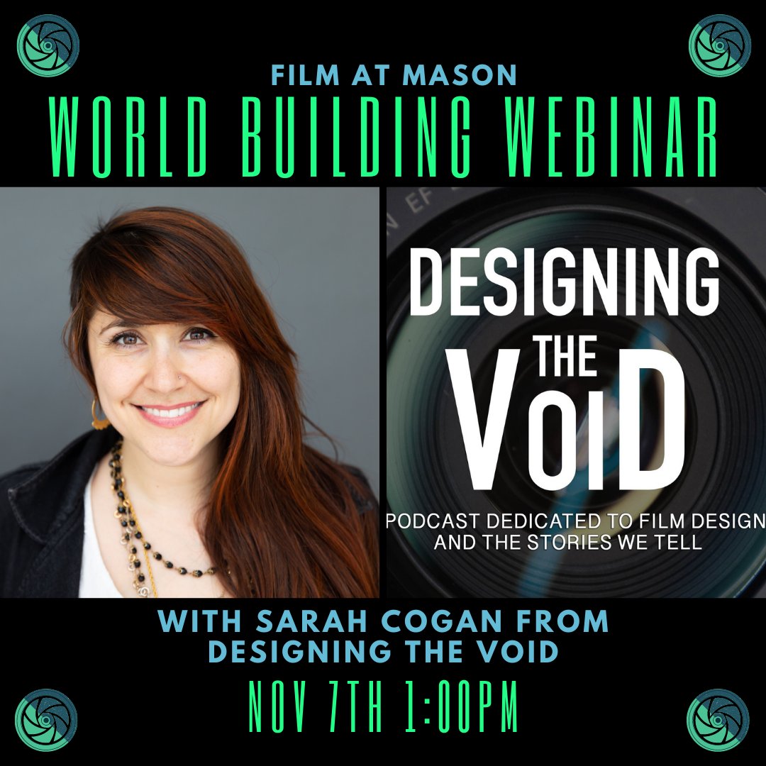 FilmGMU's tweet photo. If you're planning to be a filmmaker, you need to understand worldbuilding. Film at Mason is bringing @CoganDesigns of Designing The Void to teach world building for filmmakers. Join us on 11/7 at 1PM! #FilmatMasonTogether #worldbuilding #filmmaker #screenwriting #FilmatMason https://t.co/4kGDxFrXbF