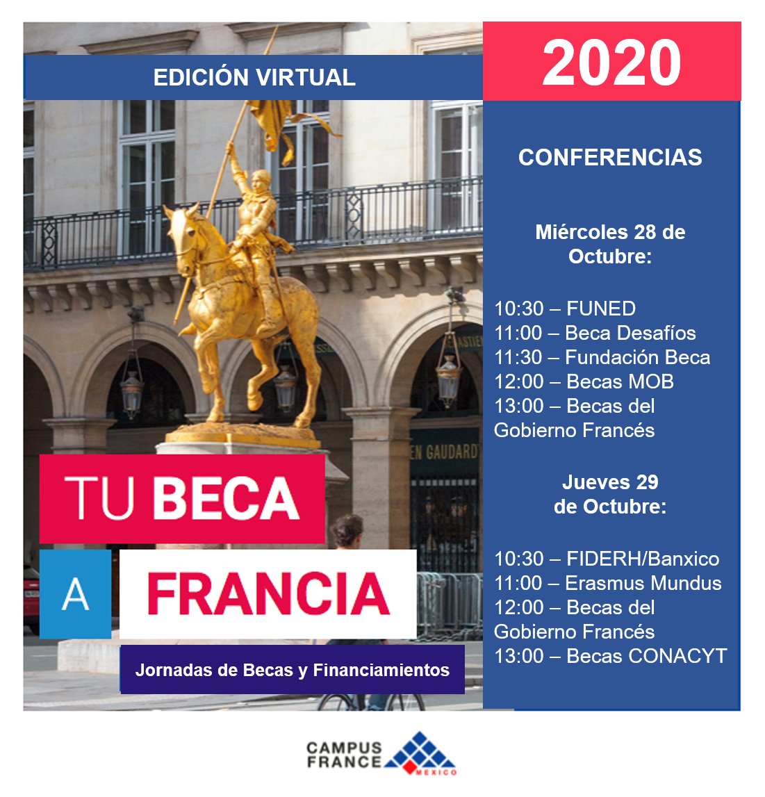 ifal_mx's tweet photo. ESTUDIAR EN FRANCIA 🇫🇷 - Te invitamos a la Edición Virtual de Tu Beca a Francia, los 28 y 29 de octubre de 10:30 a 14:00h. 

Consulta el programa de conferencias en línea organizadas por nuestra agencia @CampusFranceMex

Registro gratuito y obligatorio: https://t.co/s6XLIxkZyK https://t.co/I2FQFIZej4