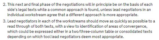 The principles don't say that the two sides *aim* for the consolidated text. They simply state, in point (2) that negotiators will work "on the basis of each side’s legal texts *while* a common approach is found". This is v nuanced, but important drafting. (4/n)