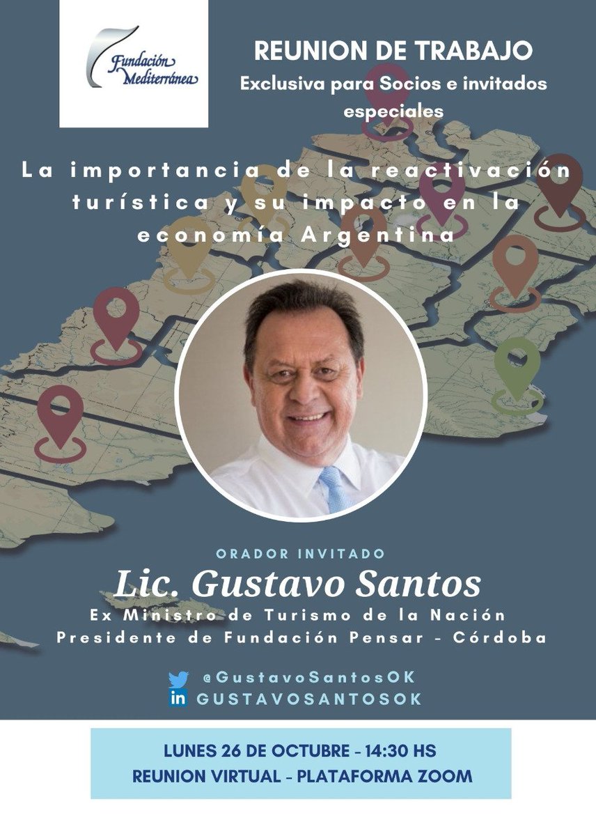 Reunión de Trabajo - Lunes 26/10 - 14:30 hs. - Orador Invitado: Gustavo Santos - Ex Ministro de Turismo de la Nación - Presidente de Fundación Pensar - Cordoba - "La importancia de la reactivación turística y su impacto en la economía Argentina <a href="/GustavoSantosOk/">Gustavo Santos</a> 
#Turismo