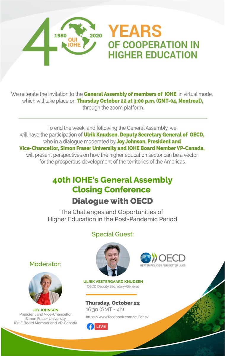 ouiiohe's tweet photo. Tomorrow 3pm (GMT-4) Zoom: #IOHEGeneralAssembly | 4:30pm (GMT-4) FB LIVE: https://t.co/bcEPjRihgY Dialogue: Ulrik Vestergaard Knudsen @OECD &amp; Joy Johnson @SFU VP Canada. #OUI40 #IOHE40 #40AñosdeCooperación #40YearsOfCooperation https://t.co/7jPti3eUHW