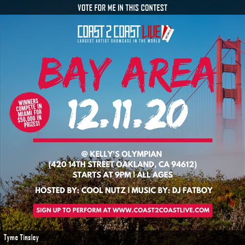 Djlowgear's tweet photo. Just voted for Tyme Tinsley to perform for $50K Prize at #Bay Area 12/11/20! https://t.co/bmHlWXUcUJ #Coast2Coast https://t.co/3y6BwkAEjZ